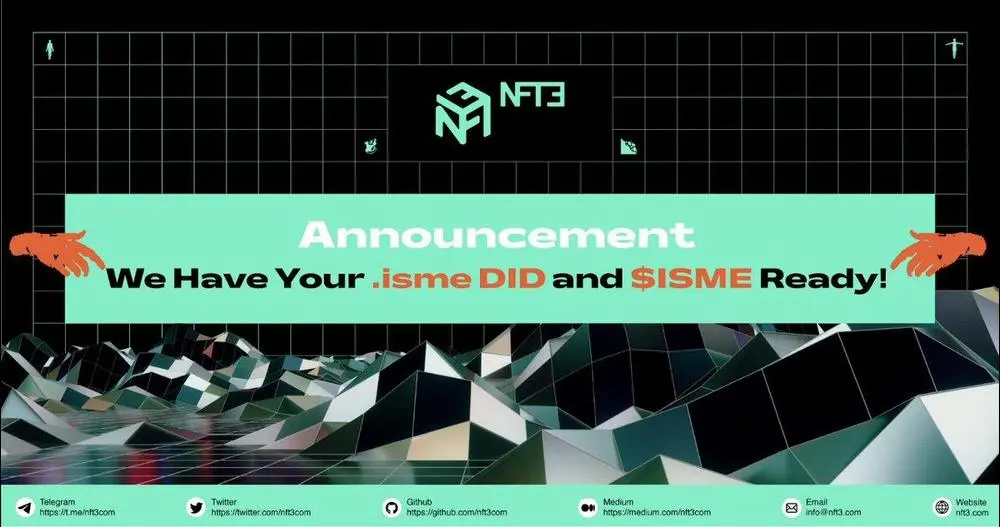 🔁 𝚏𝚛𝚘𝚖 @𝙽𝙵𝚃𝟹𝚌𝚘𝚖

🤩NFT3 Presents: The ISME Referral Program🤩

Enhance our #community by participating in the $ISME #giveaway TODAY👽

1️⃣Register your .ISME #decentralized ID (FREE)
2️⃣Invite friends

✅Get the $ISME #Airdrop

GO!👇🏻
https://bit.ly/3w7kQmL

#Crypto #blockchain #cryptocurrency 