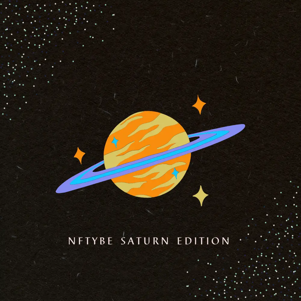 NFTYBE SATURN EDITION

#nftybe